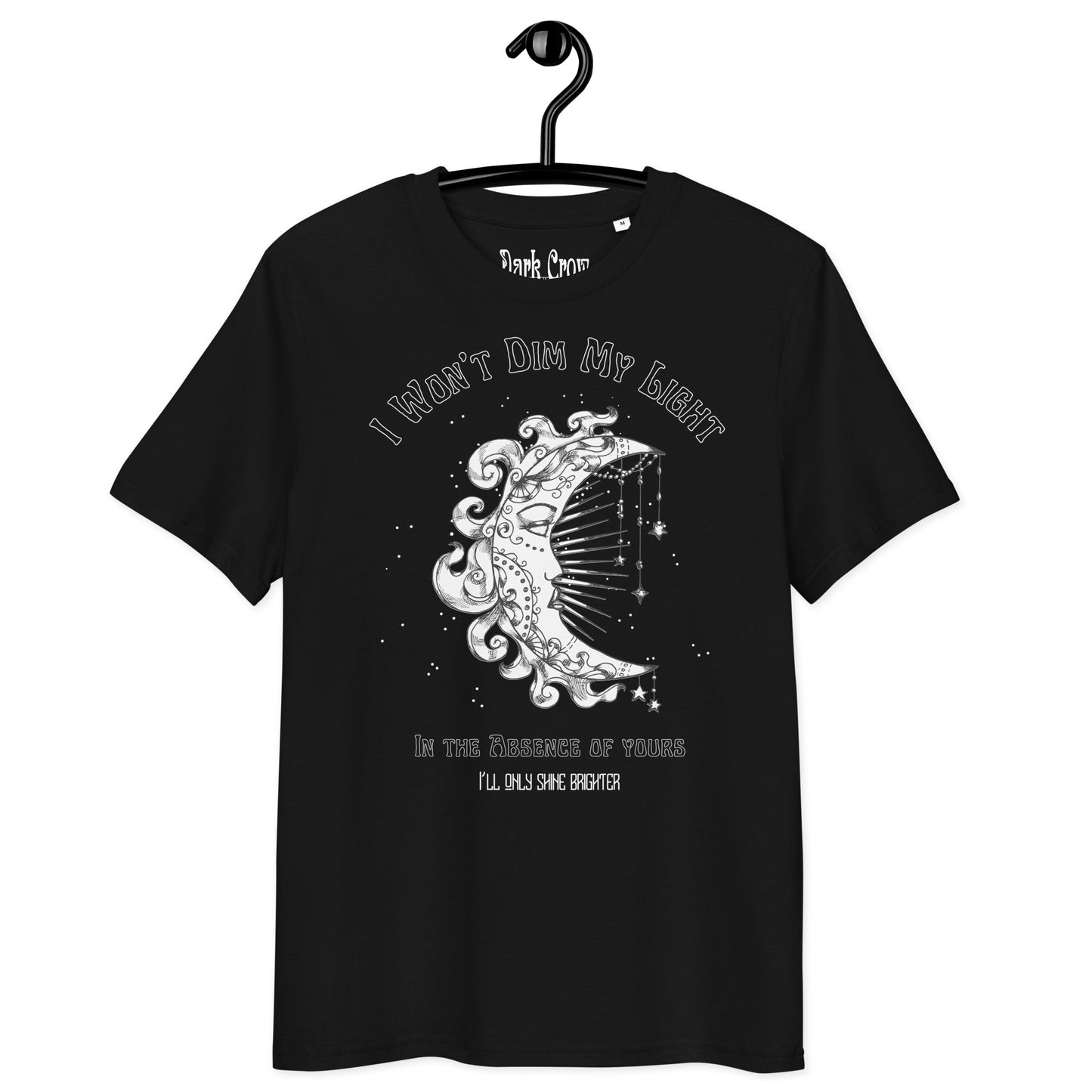 I Won't Dim My Light - Unisex organic cotton t-shirt 🌿