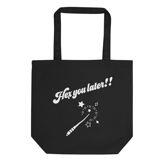 Hex You Later - Eco Tote Bag 🌿